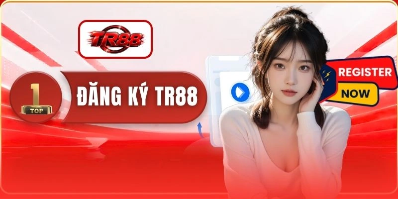 Đăng Ký TR88