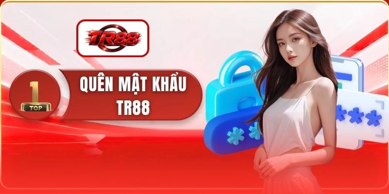 Quên Mật Khẩu TR88